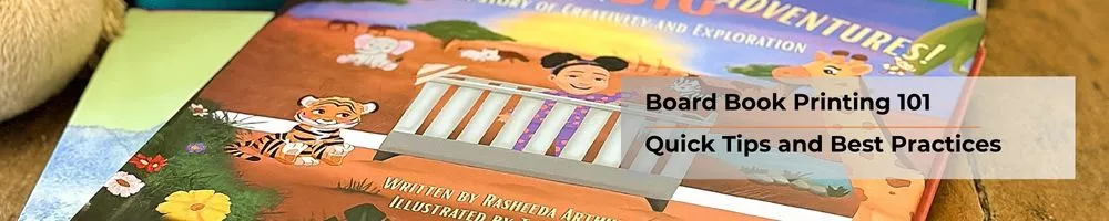 A Printer’s Guide to Offset Printing Your Board Book